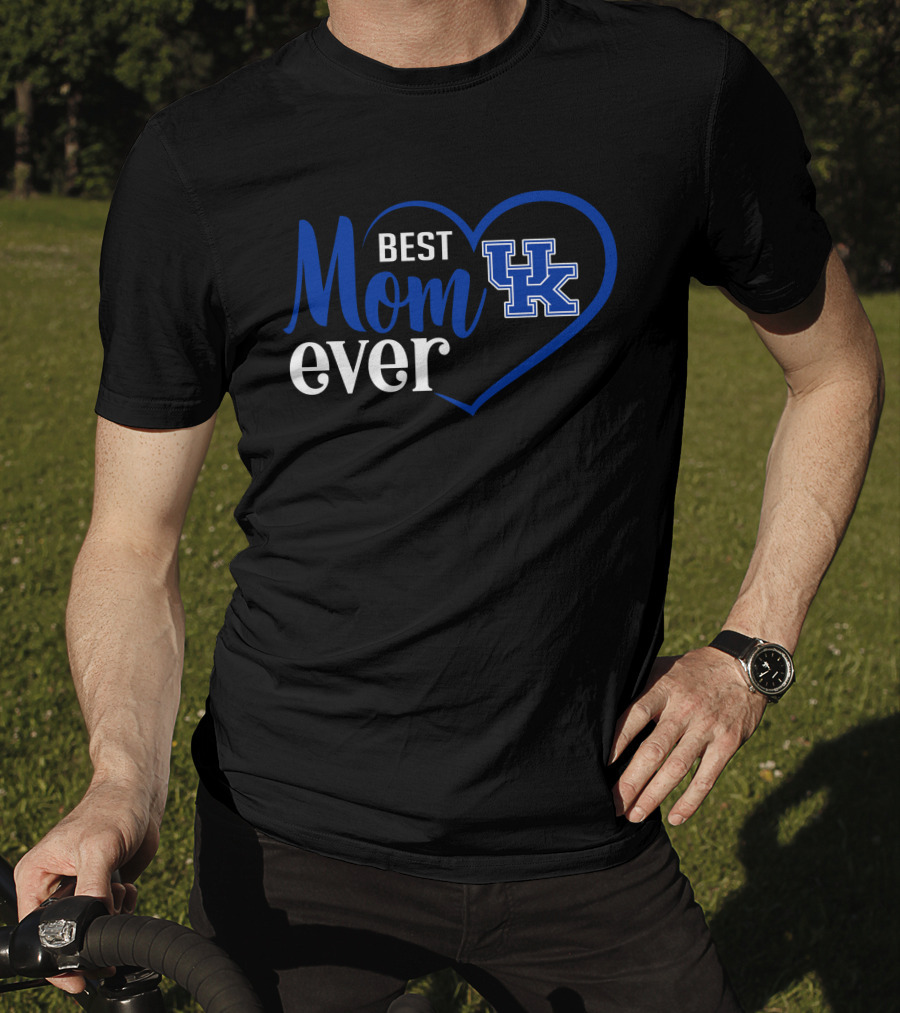 Kentucky Wildcats Best Mom Ever With Uk Heart T-Shirt