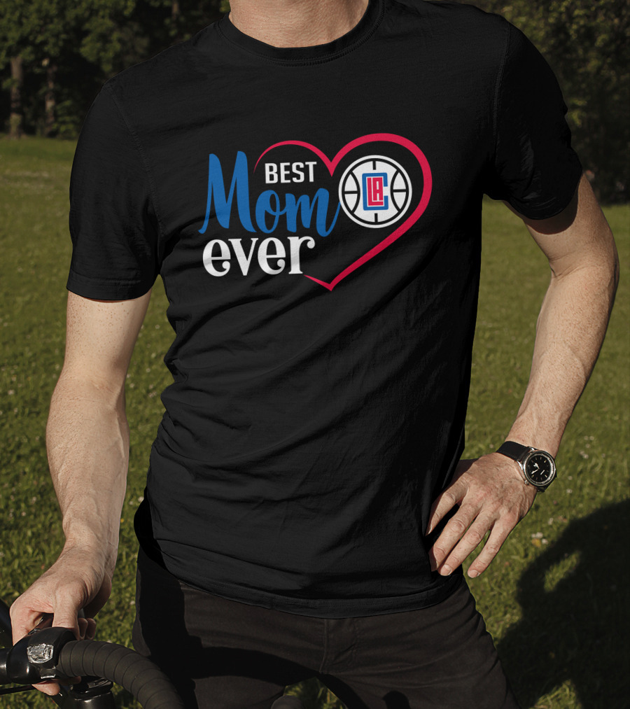 La Clippers Best Mom Ever Basketball Heart T-Shirt