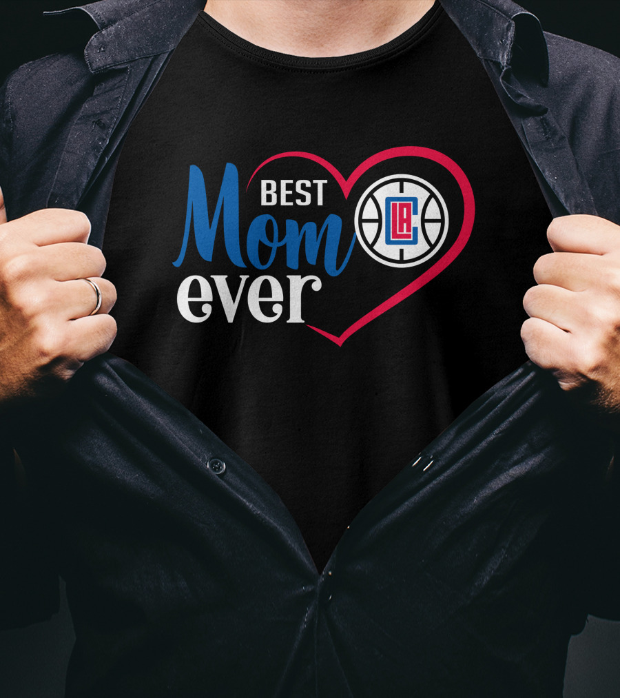 La Clippers Best Mom Ever Basketball Heart T-Shirt