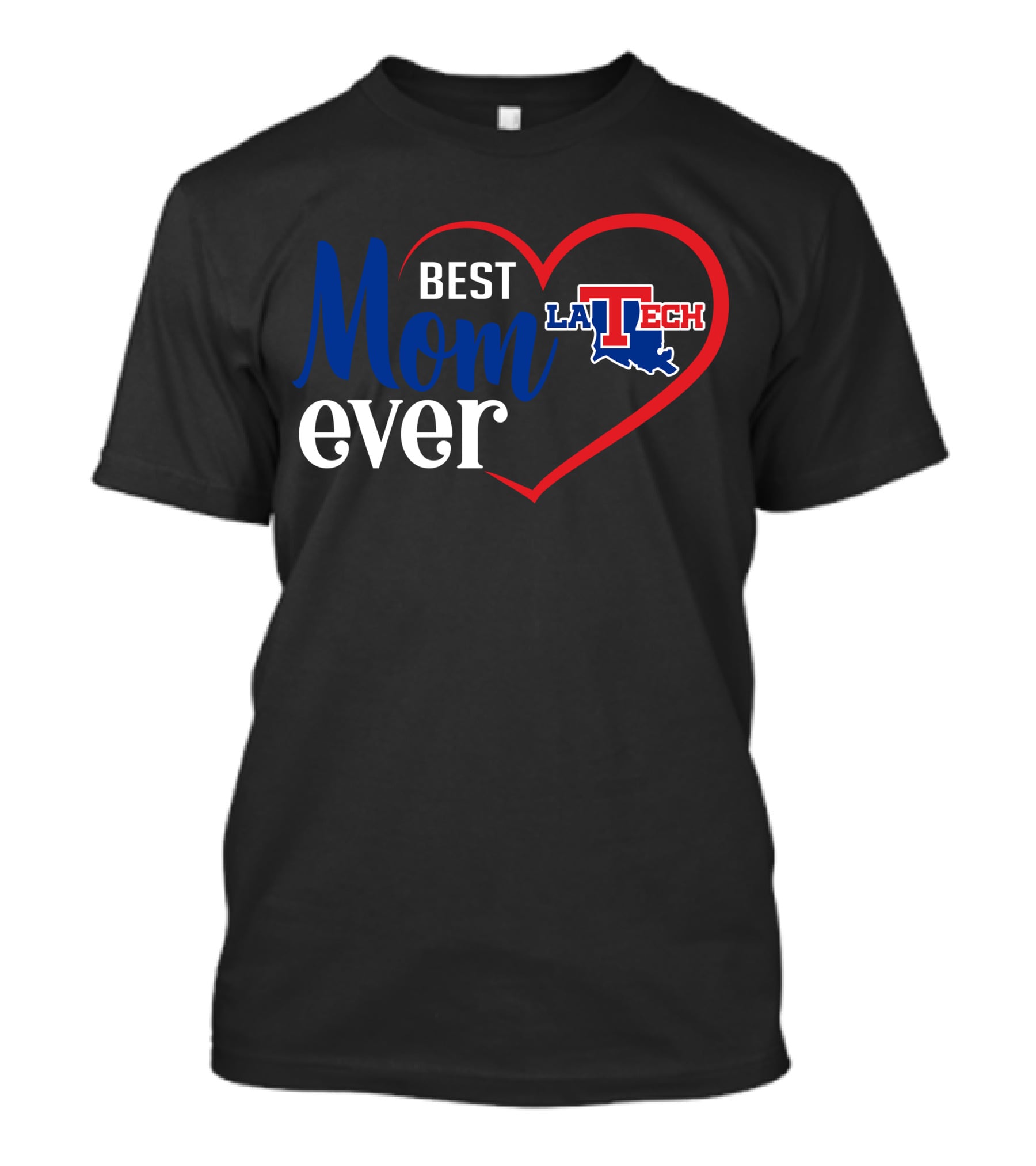 Louisiana Tech Bulldogs Best Mom Ever La Tech Heart T-Shirt