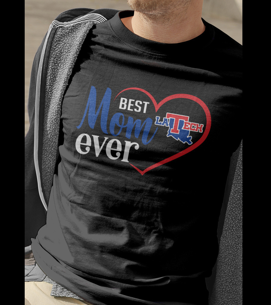 Louisiana Tech Bulldogs Best Mom Ever La Tech Heart T-Shirt