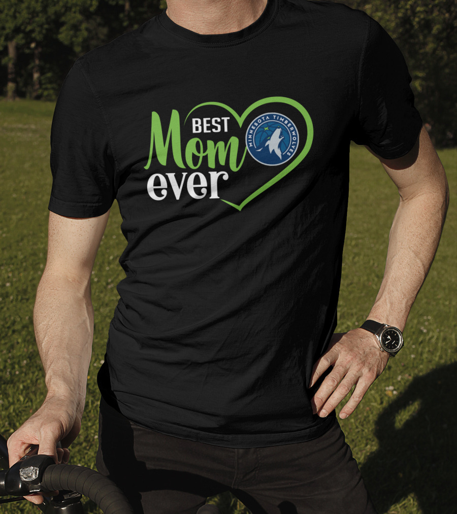 Minnesota Timberwolves Best Mom Ever Heart T-Shirt