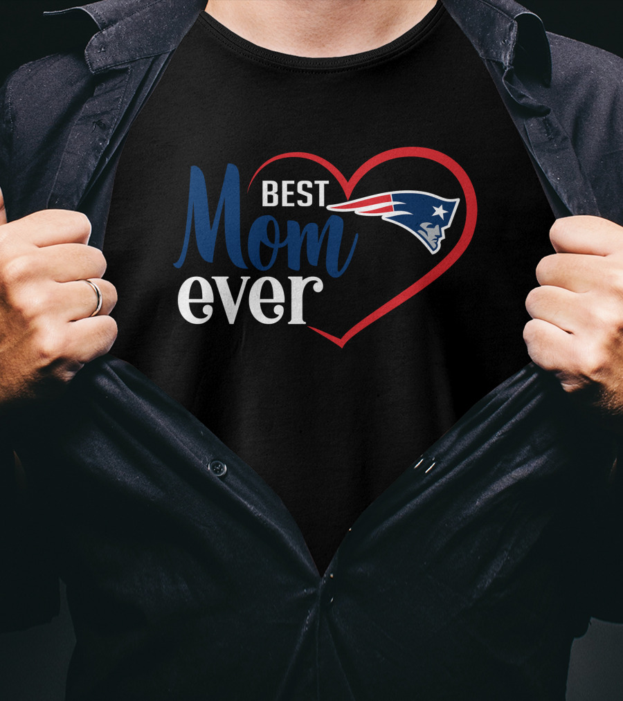 New England Patriots Best Mom Ever Heart T-Shirt