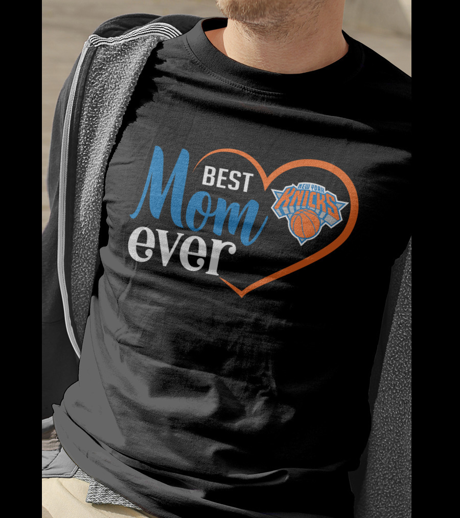Best Mom Ever New York Knicks Heart T-Shirt
