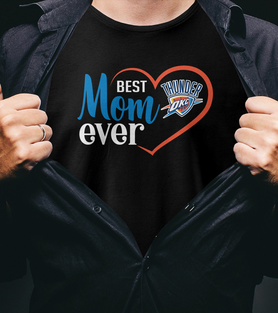 Oklahoma City Thunder Best Mom Ever Heart T-Shirt