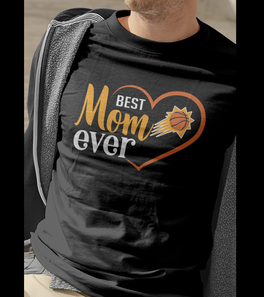 Phoenix Suns Best Mom Ever Basketball Heart T-Shirt
