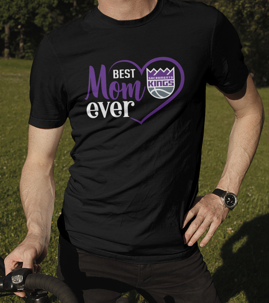 Sacramento Kings Best Mom Ever Heart T-Shirt