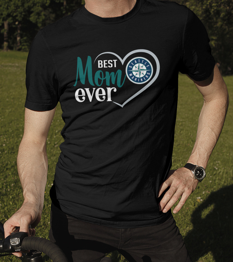 Seattle Mariners Best Mom Ever Heart T-Shirt