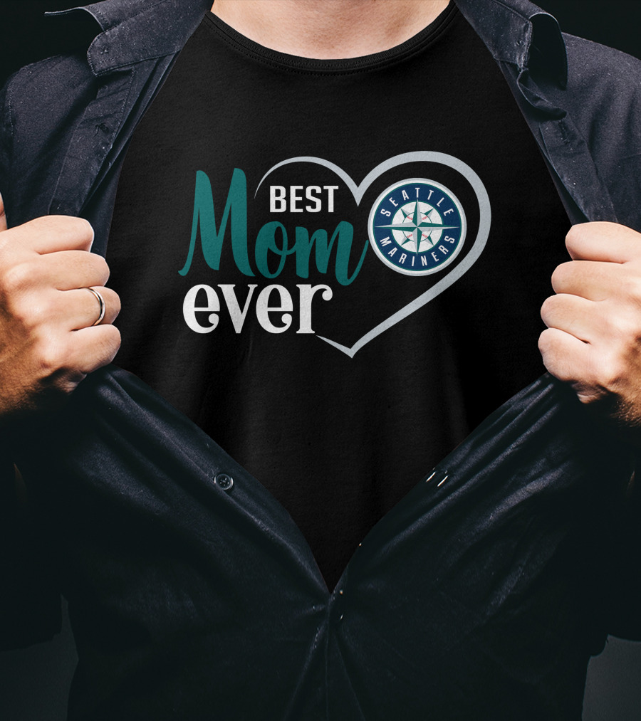 Seattle Mariners Best Mom Ever Heart T-Shirt