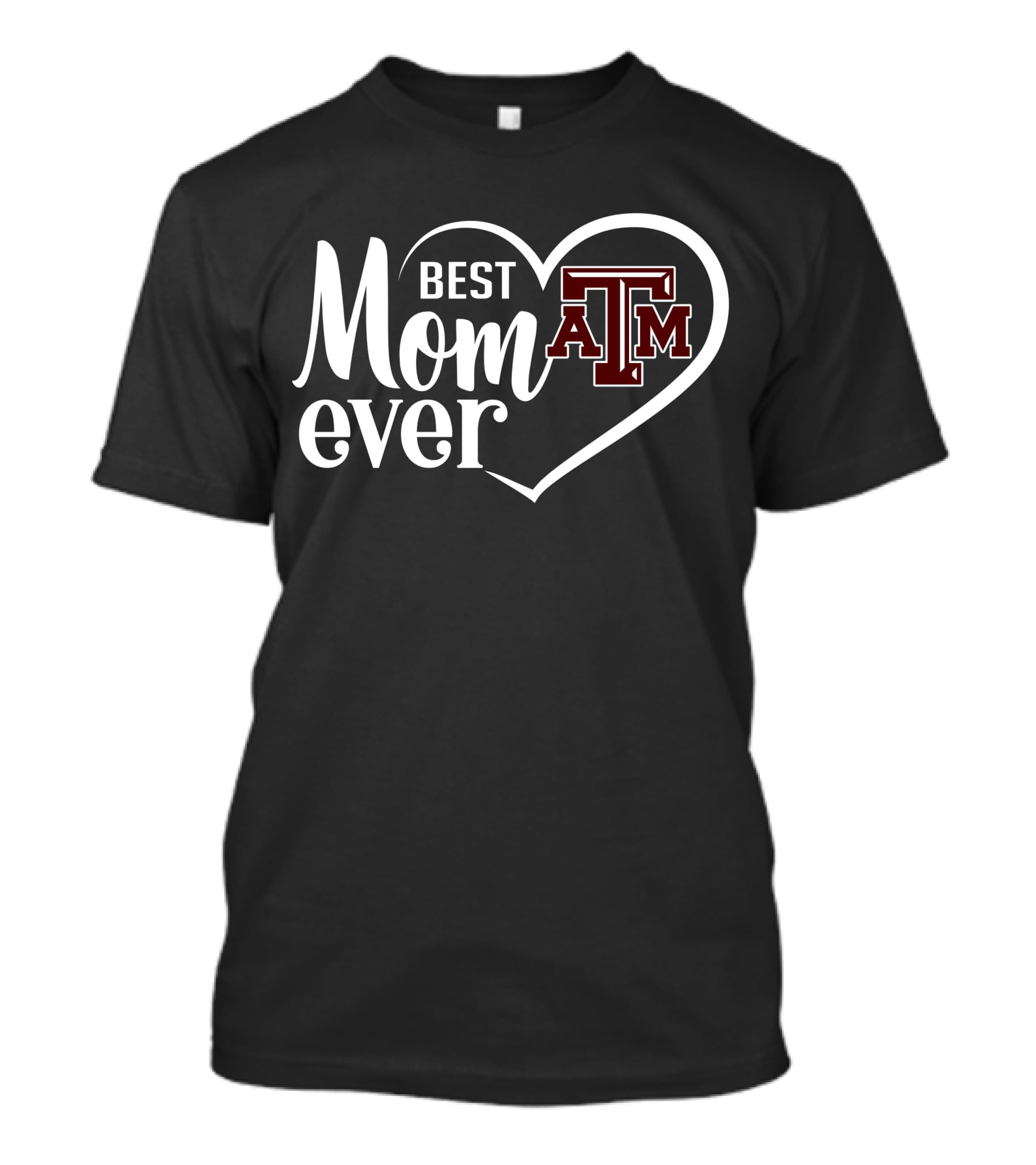 Best Mom Ever Texas A&M Aggies Heart T-Shirt