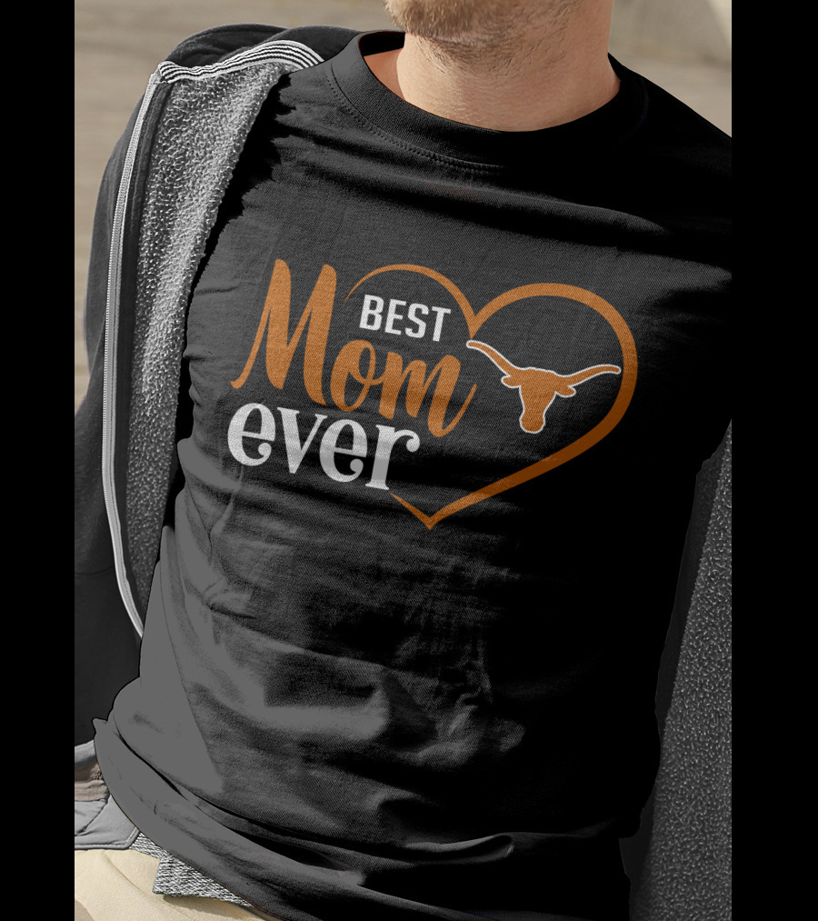 Texas Longhorns Best Mom Ever Heart T-Shirt