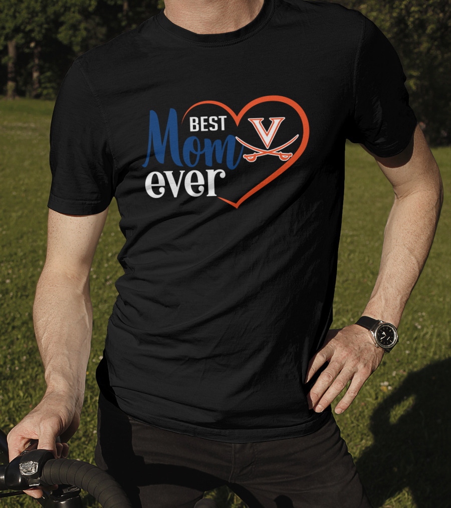 Best Mom Ever Virginia Cavaliers Heart T-Shirt