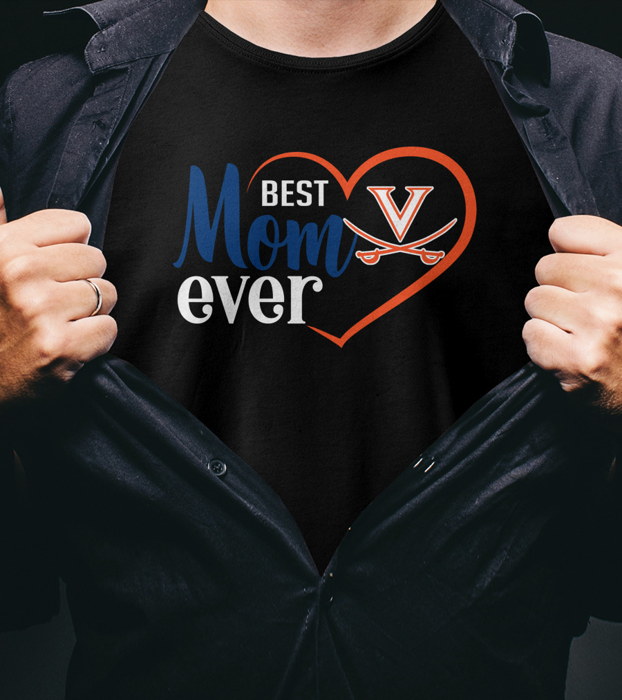 Best Mom Ever Virginia Cavaliers Heart T-Shirt
