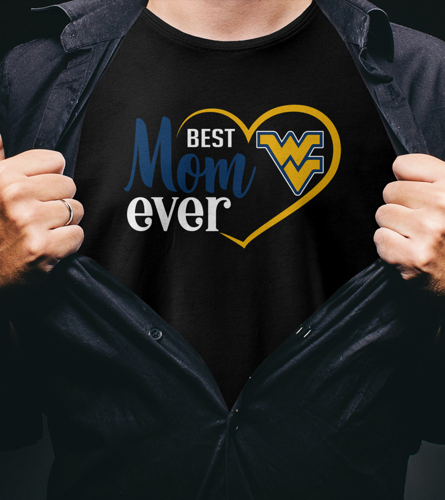 West Virginia Mountaineers Best Mom Ever Heart T-Shirt