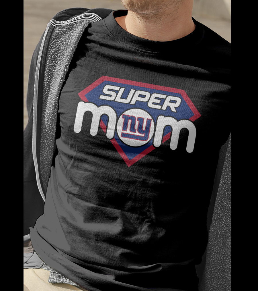 Super Mom New York Giants T-Shirt