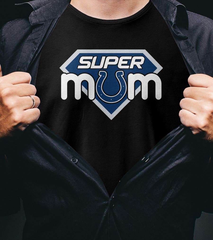 Super Mum Indianapolis Colts T-Shirt