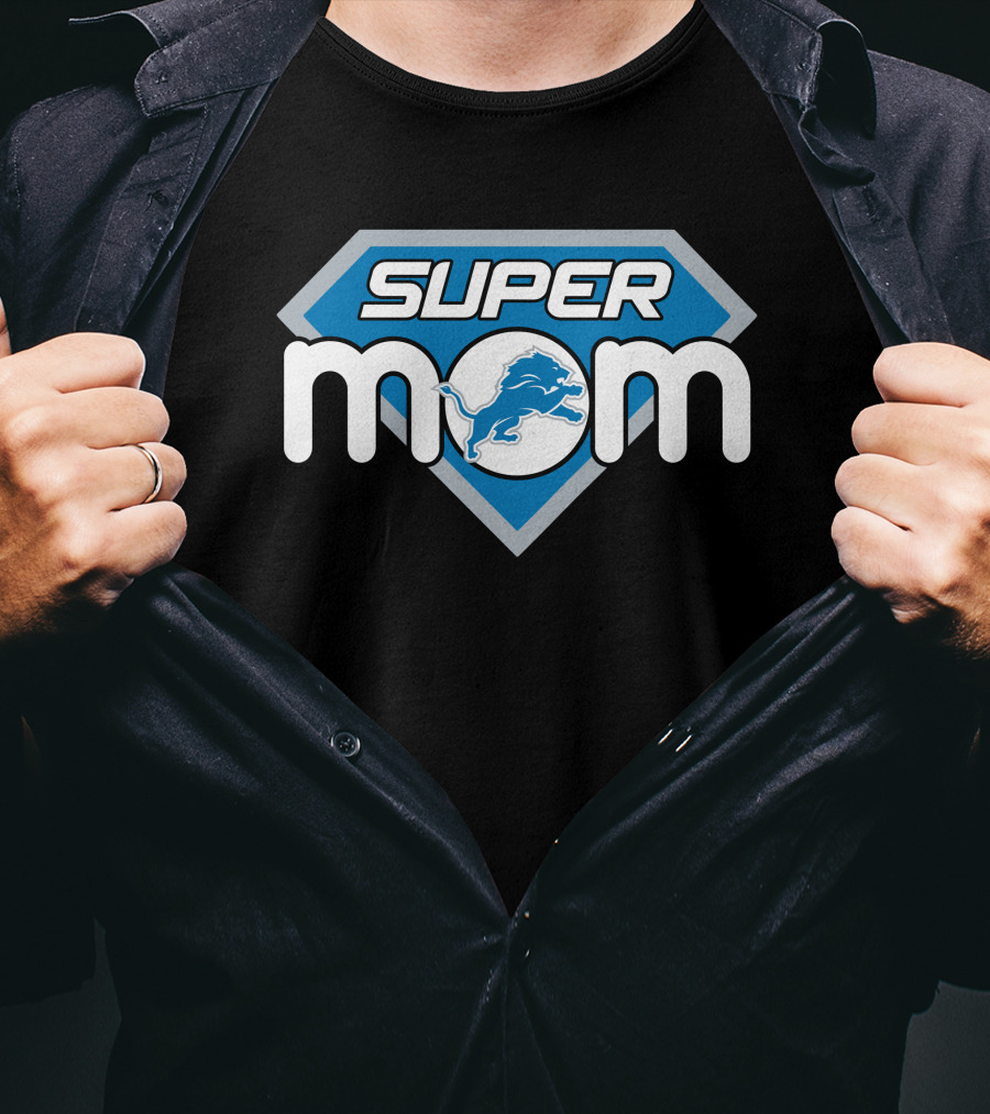 Super Mom Detroit Lions T-Shirt