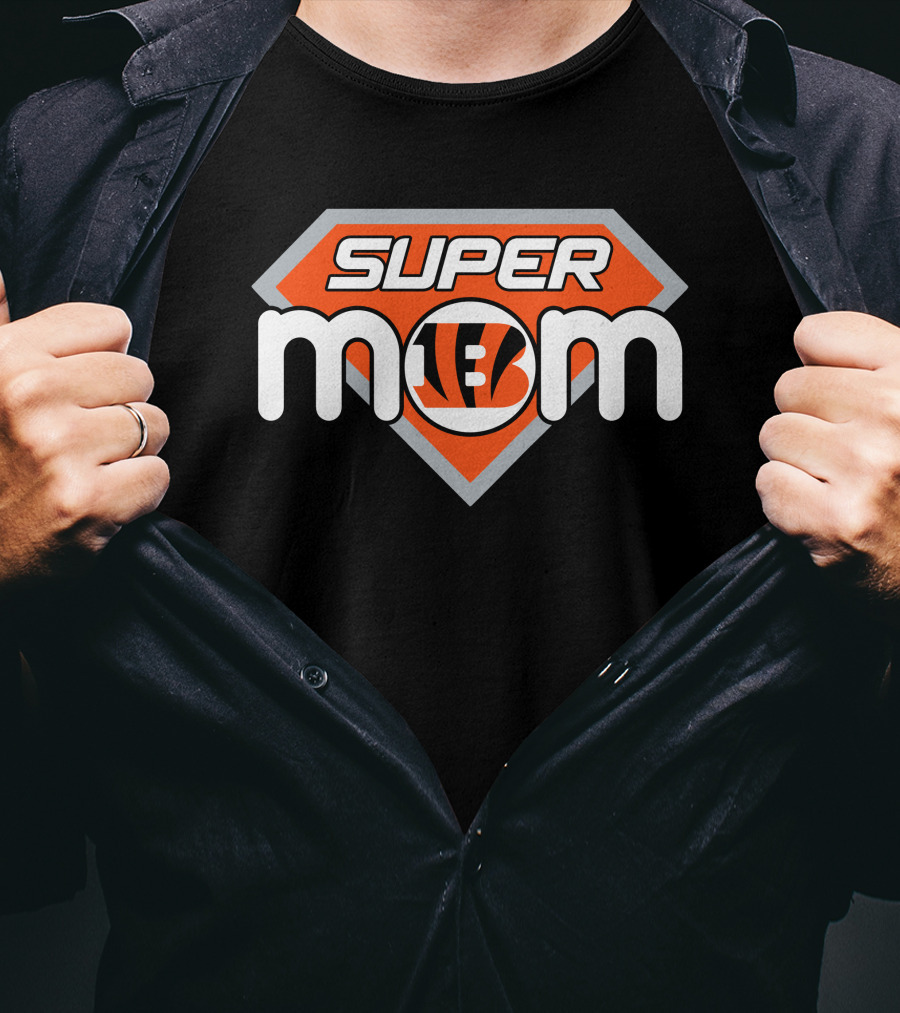 Cincinnati Bengals Super Mom Nfl Fan T-Shirt