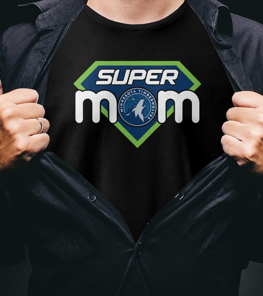 Super Mom Minnesota Timberwolves T-Shirt