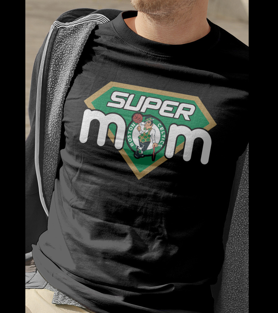 Boston Celtics Super Mom Basketball Fan T-Shirt