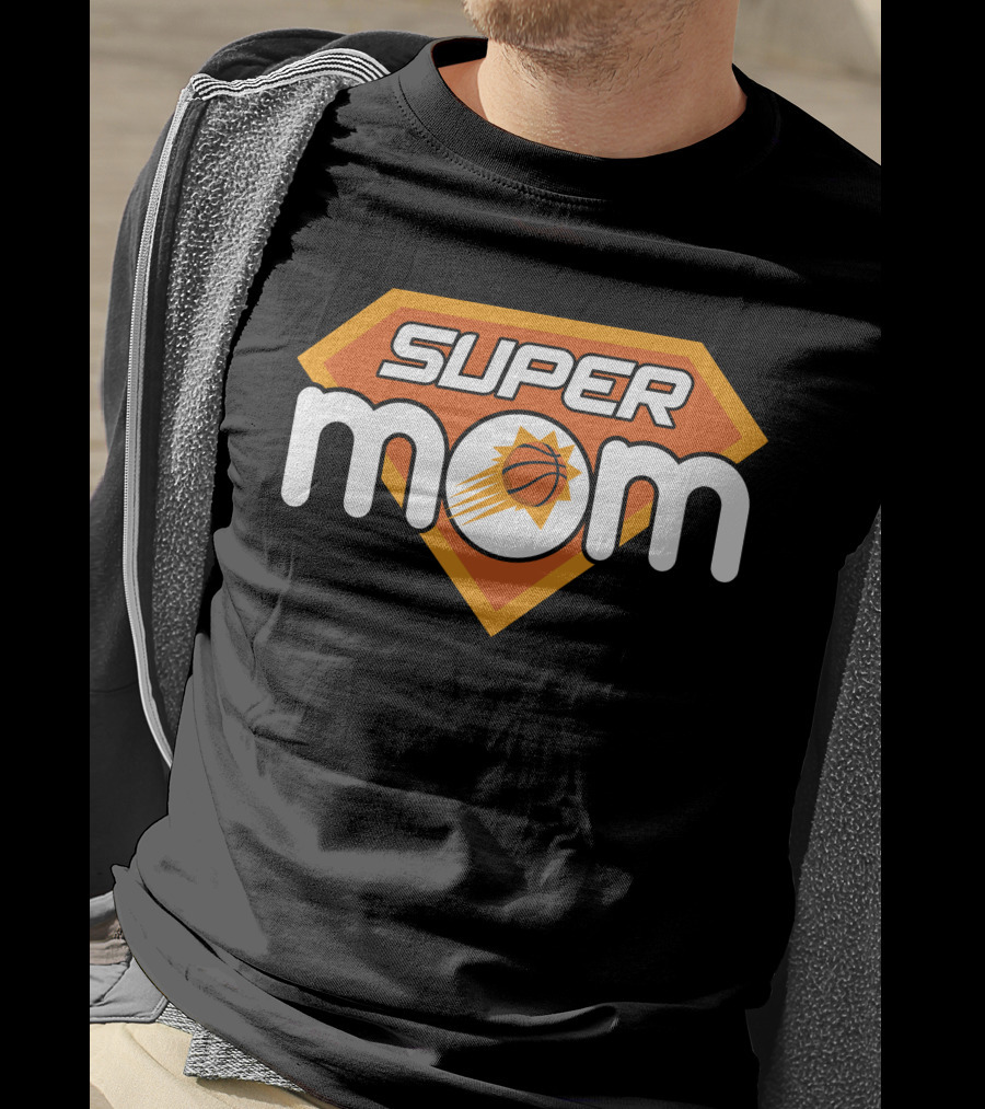 Super Mom Phoenix Suns Basketball T-Shirt