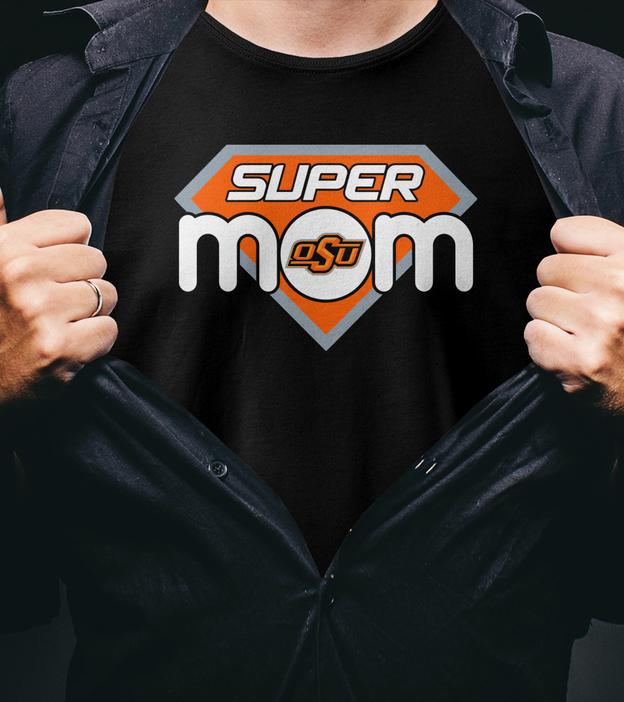 Super Mom Osu Oklahoma State Cowboys T-Shirt