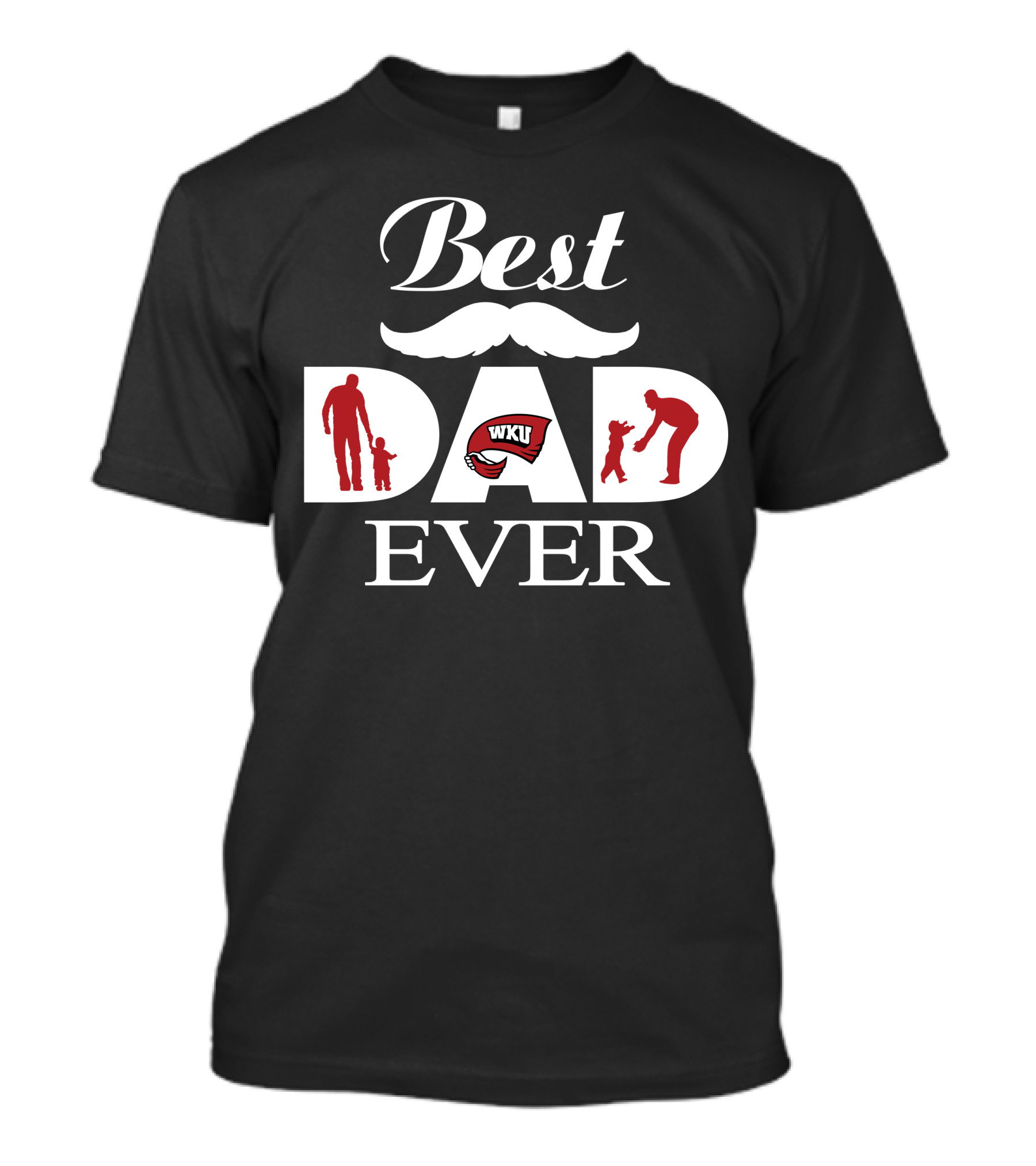 Best Dad Ever Wku Hilltoppers Father's Day Gift T-Shirt