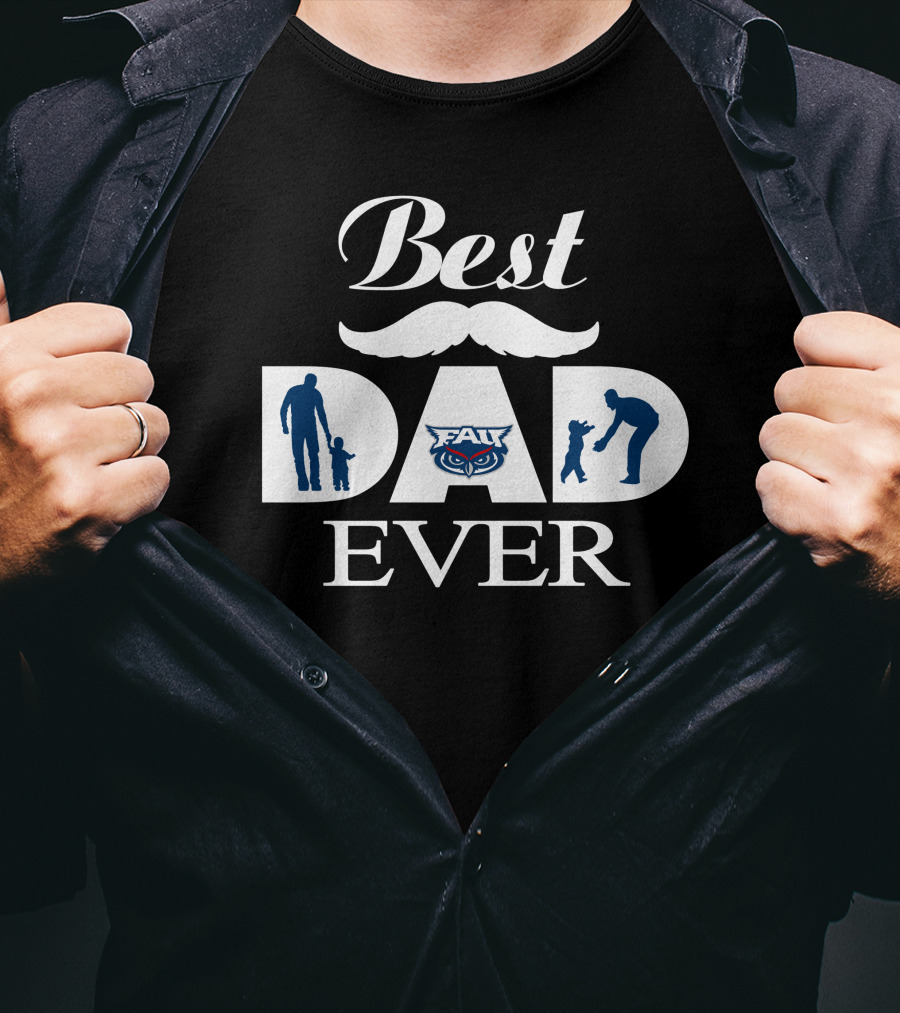 Florida Atlantic Owls Best Dad Ever Fau Logo Silhouettes T-Shirt