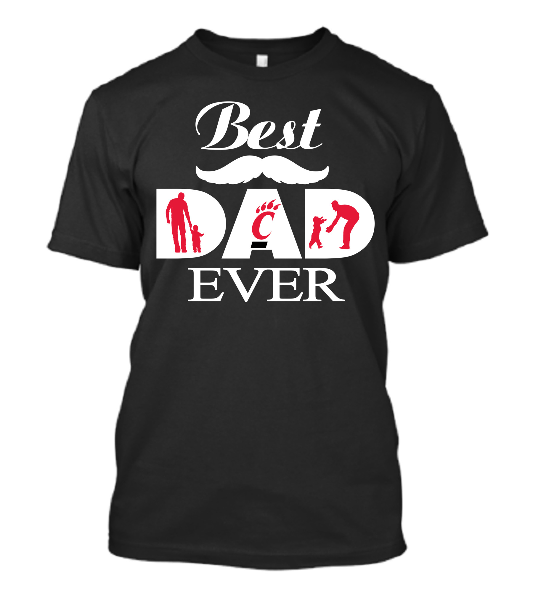 Best Dad Ever Cincinnati Bearcats 104 T-Shirt