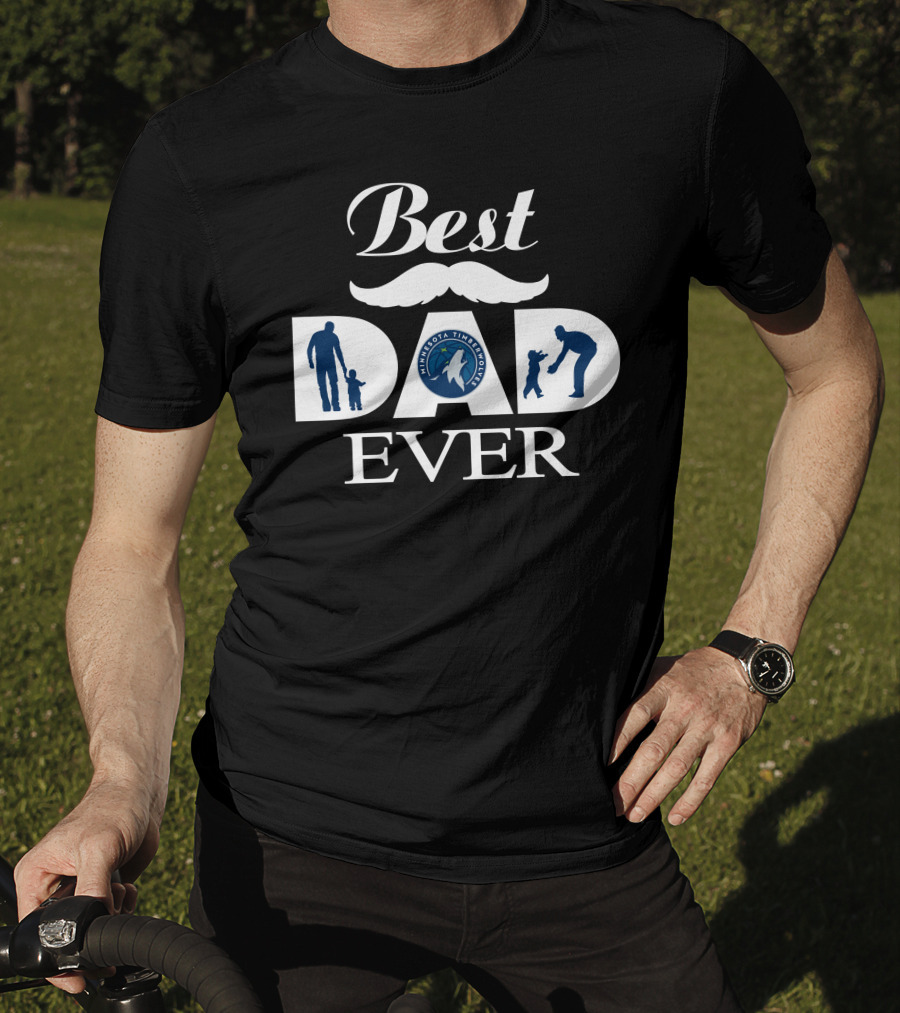Best Dad Ever Minnesota Timberwolves 184 T-Shirt