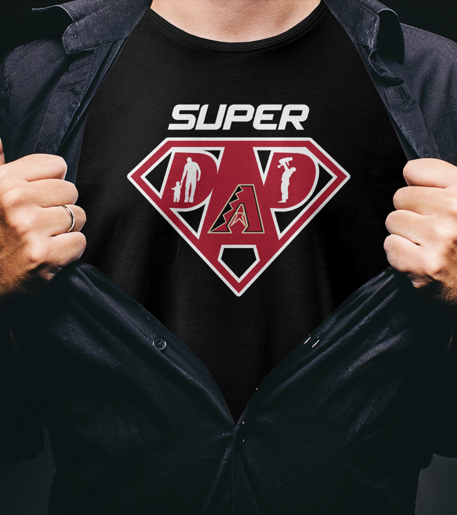 Super Dad Arizona Diamondbacks Hero T-Shirt