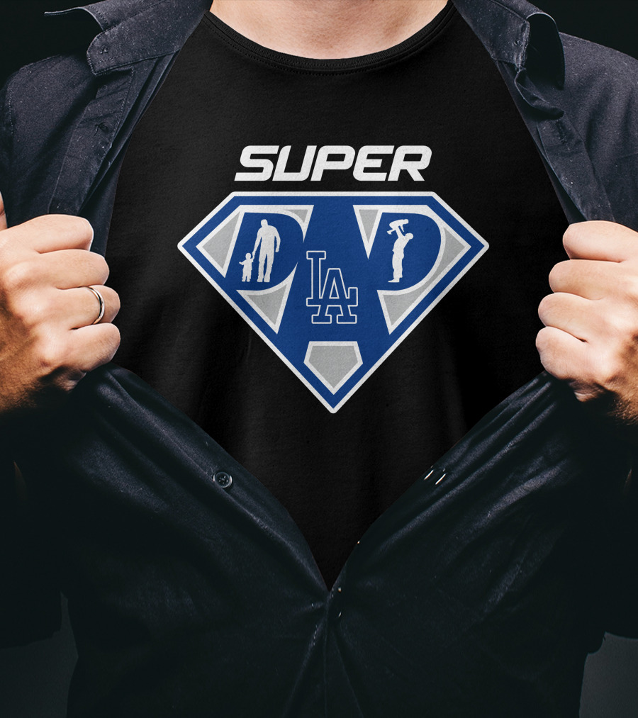 Super Dad La Dodgers Baseball T-Shirt
