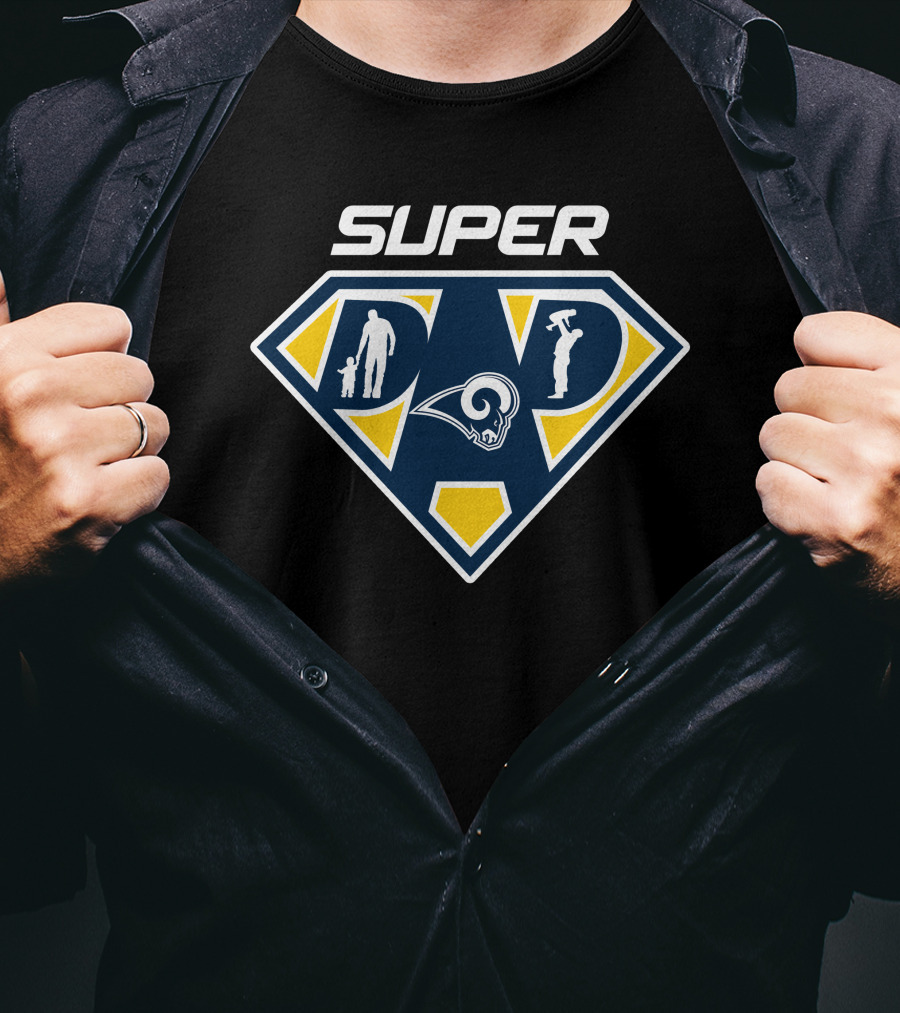Super Dad Los Angeles Rams Fan T-Shirt