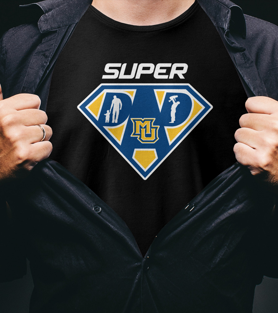Super Dad Marquette Golden Eagles Mu T-Shirt