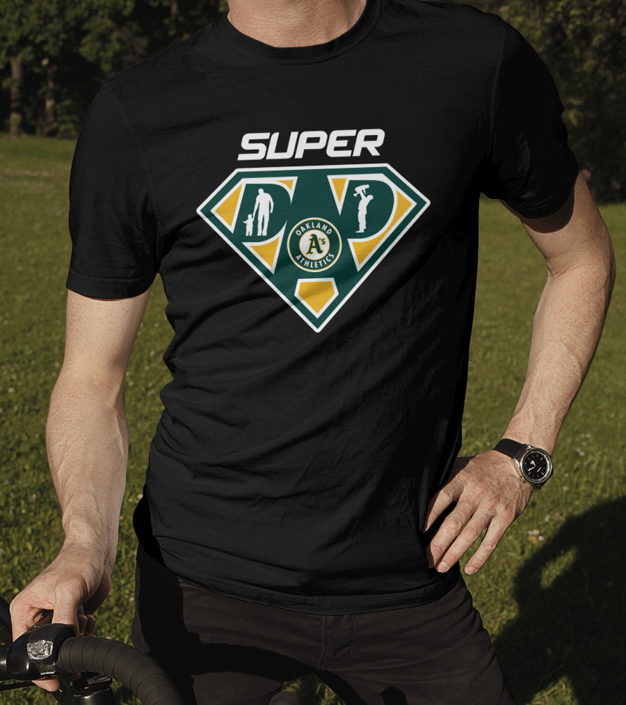 Super Dad Oakland Athletics T-Shirt