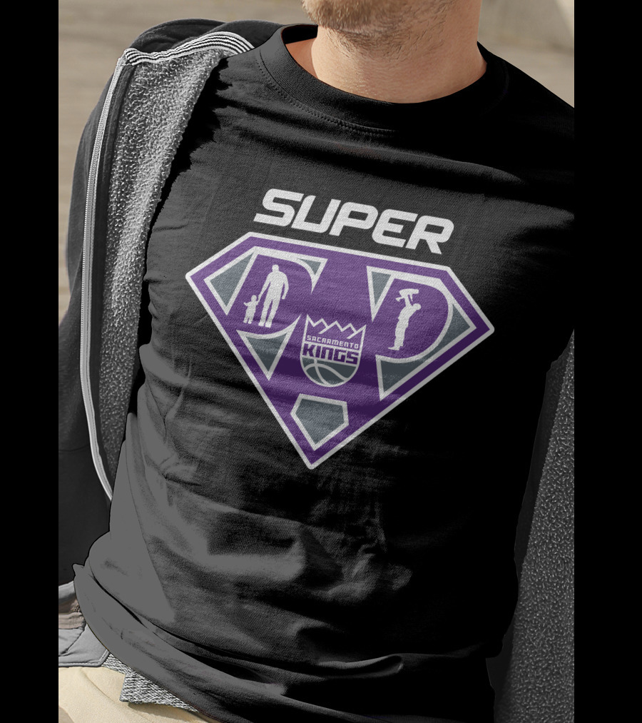 Super Dad Sacramento Kings Basketball Heroes T-Shirt