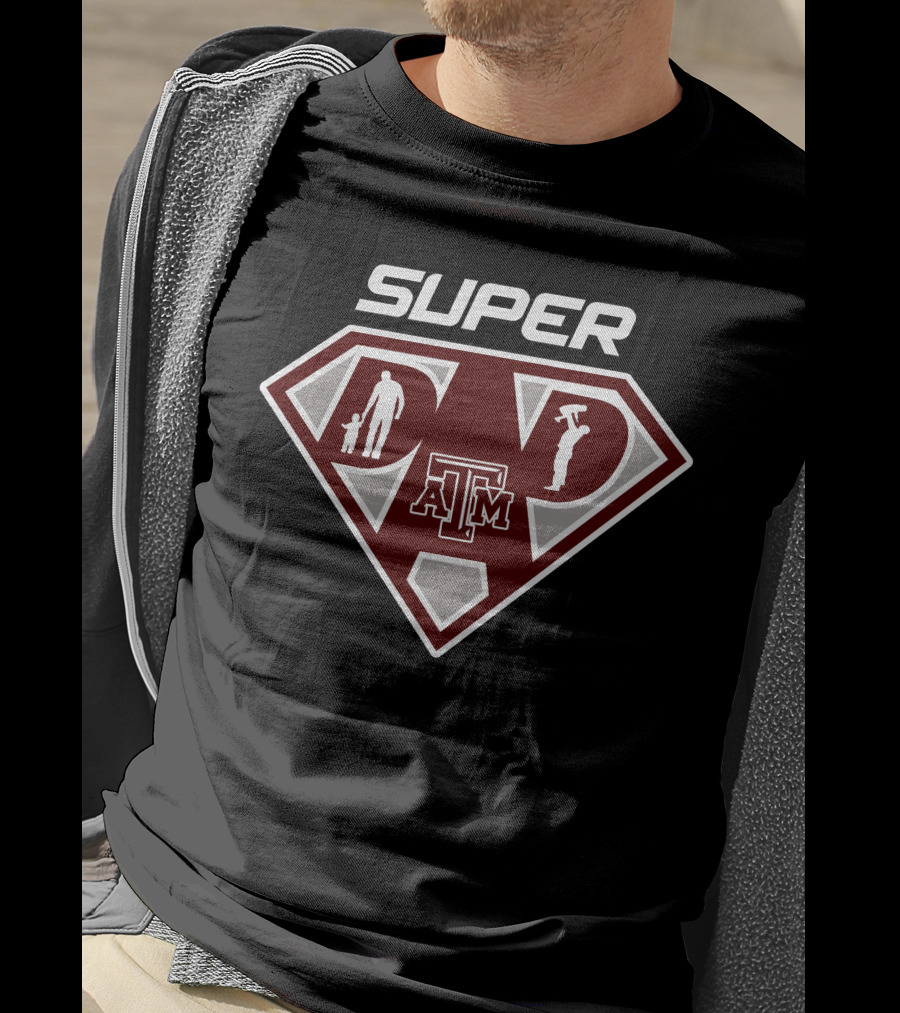 Super Texas A&M Aggies Dad T-Shirt