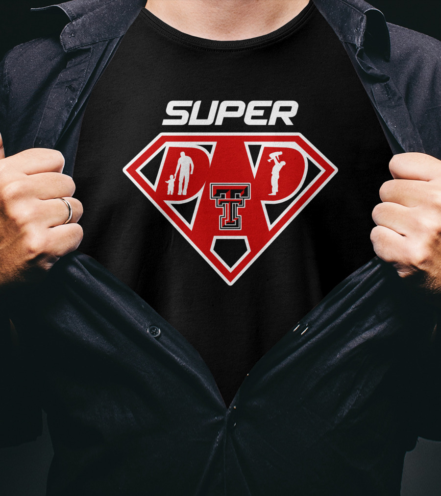 Super Dad Texas Tech Red Raiders Football Fan Support T-Shirt