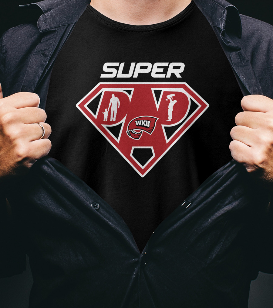 Super Dad Western Kentucky Hilltoppers Wku T-Shirt