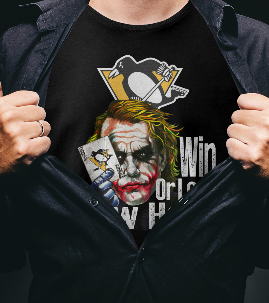Pittsburgh Penguins Win Or Lose Show Hand Joker Card T-Shirt