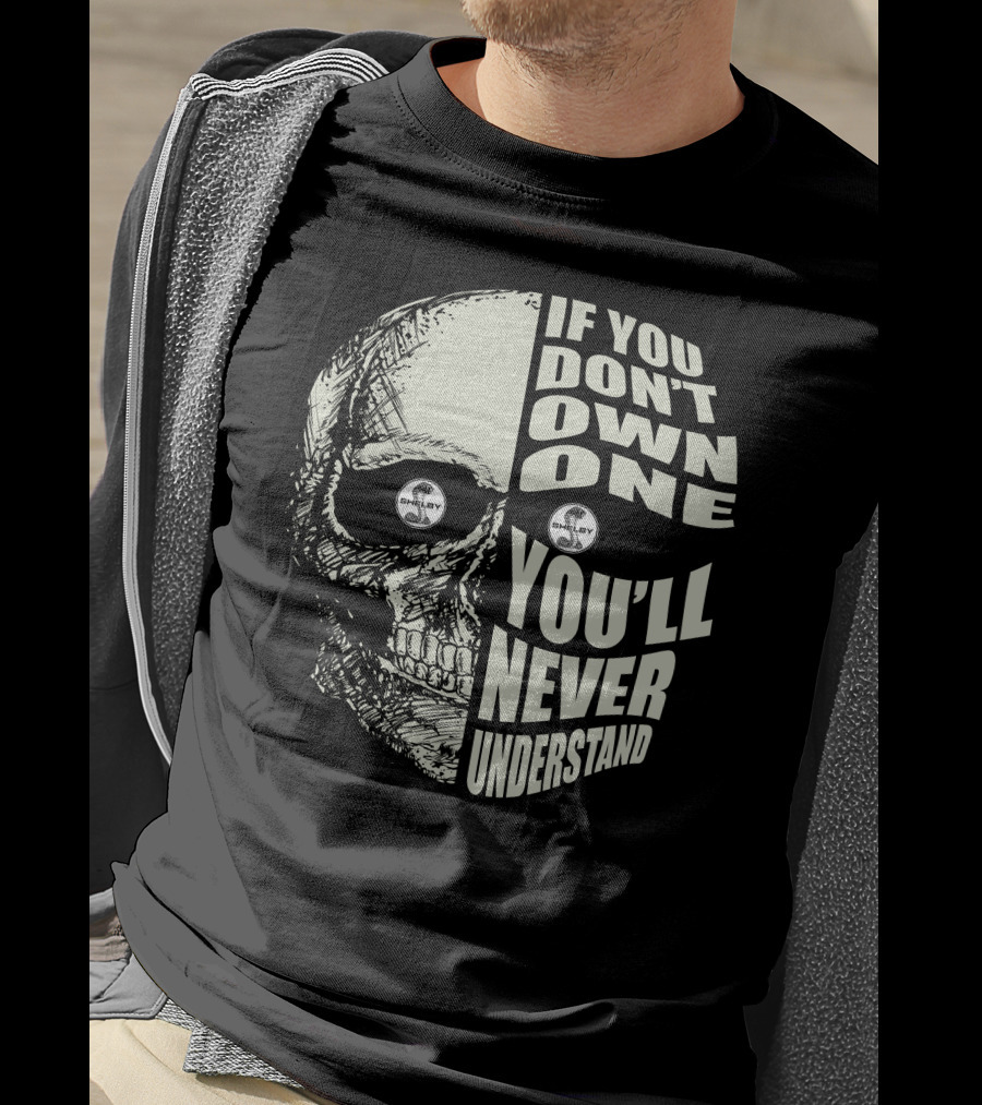 If You Don't Own One You'll Never Understand Shelby 2 Skull T-Shirt