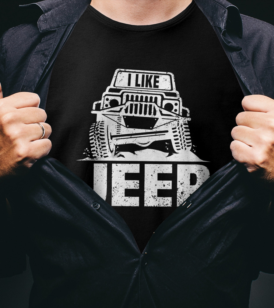 I Like JEEP Rugged Adventure 4x4 Offroad T-Shirt
