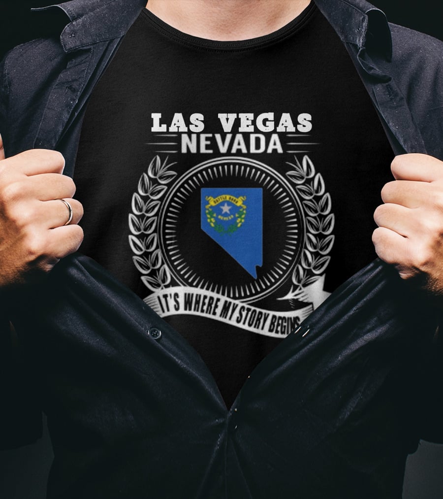 Las Vegas Nevada It's Where My Story Begins T-Shirt