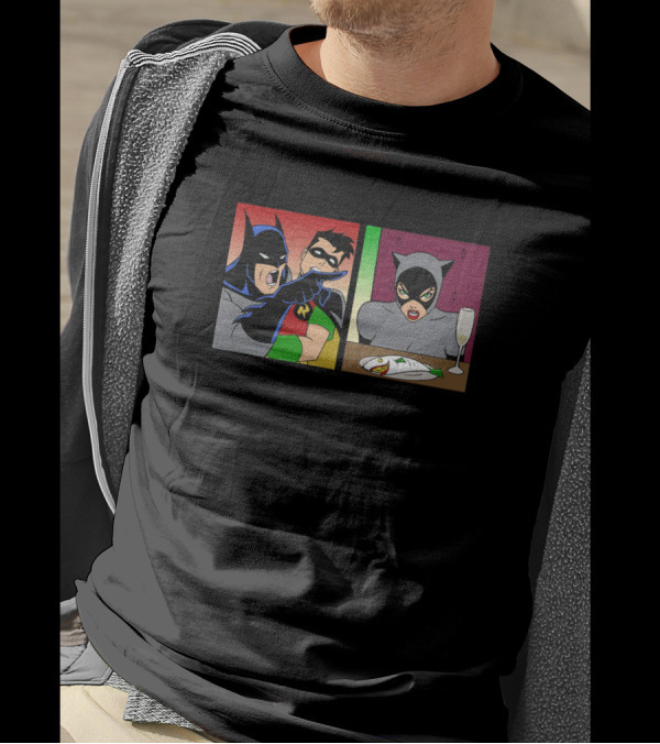 Yelling At The Cat Meme Batman Robin Catwoman Comics T-Shirt