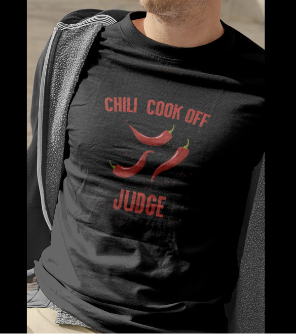 Chili Cook Off Judge Red Pepper Spice Spicy Party T-Shirt