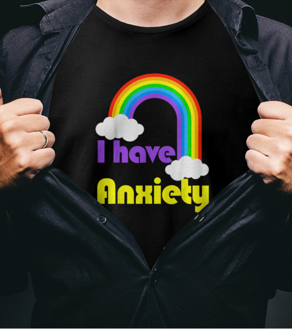 I Have Anxiety Funny Introvert Retro Rainbow T-Shirt
