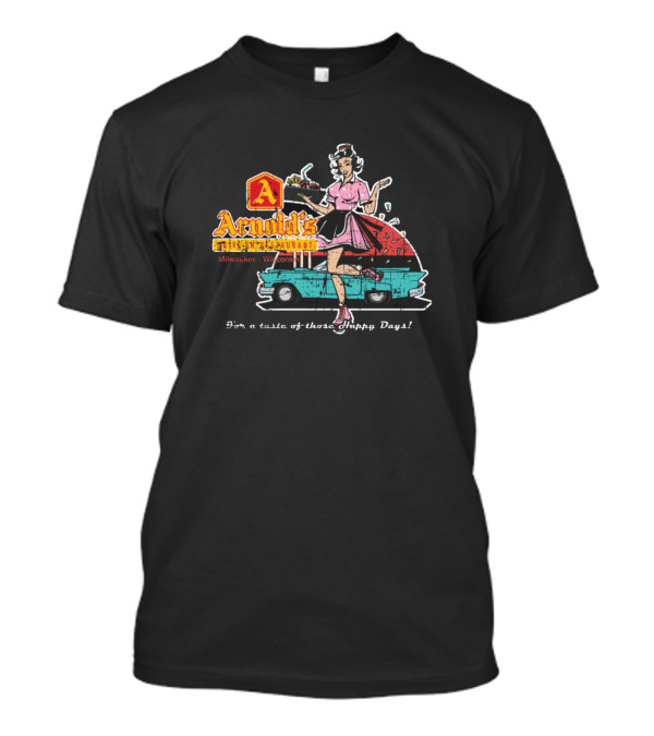 Arnolds Drive In Restaurant Milwaukee Wisconsin Happy Days Retro Car Hop Diner T-Shirt