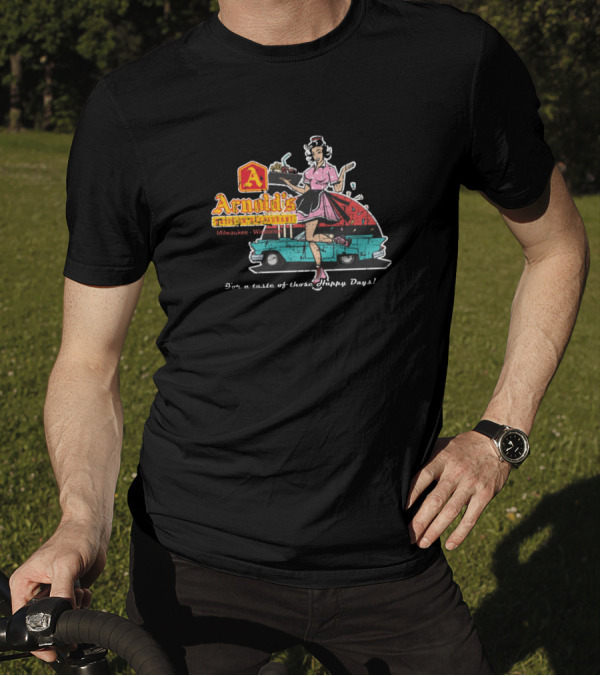 Arnolds Drive In Restaurant Milwaukee Wisconsin Happy Days Retro Car Hop Diner T-Shirt