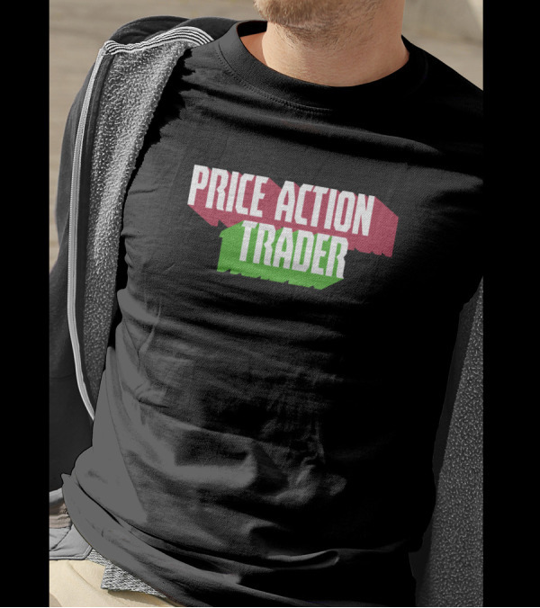 Price Action Trader Forex Day Trading Lettering T-Shirt