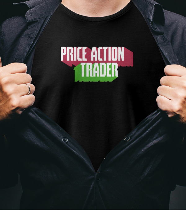 Price Action Trader Forex Day Trading Lettering T-Shirt